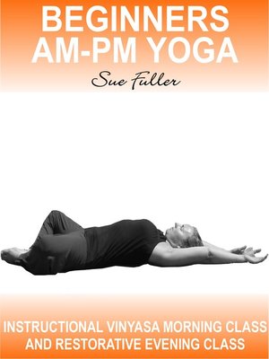 Beginners AM - PM Yoga - Audiobook